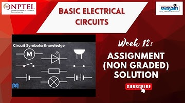 NPTEL Basic Electrical Engineering Week12 Non-Graded Assignment 12|Jul–Dec25|NOC25-EE91|IITHyderabad