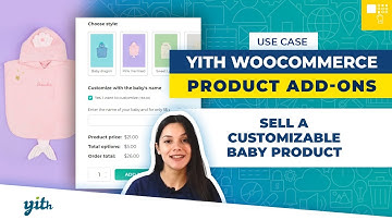 Use case: Sell a customizable baby product - YITH WooCommerce Product Add-ons