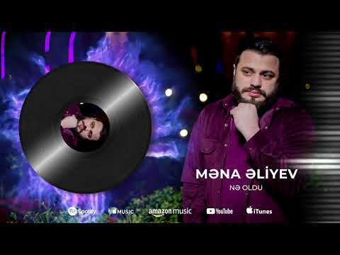 Mena Aliyev - Ne Oldu (Official Audio) 2023