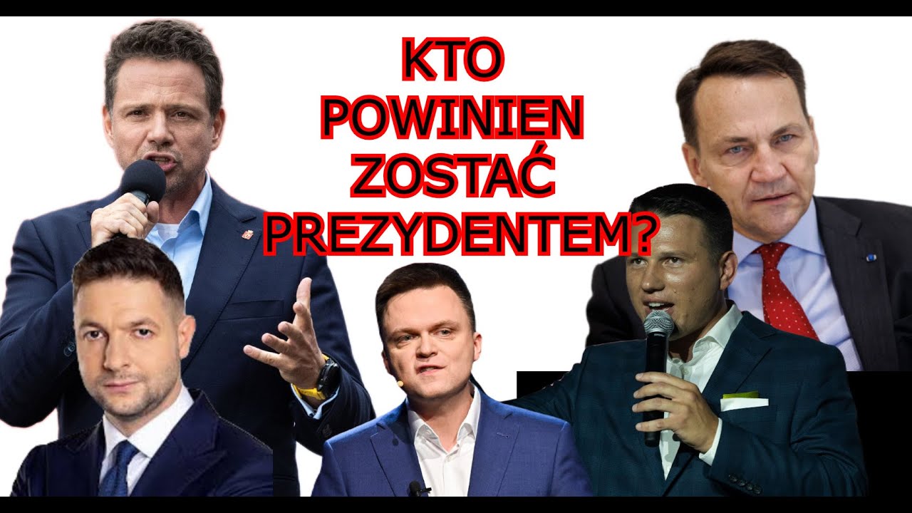 KTO MA ZOSTAĆ PREZYDENTEM? CO JUŻ WIEMY? - YouTube