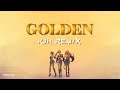 HUNTR X Golden KJH Remix Future Bass Kpop Demon Hunters 