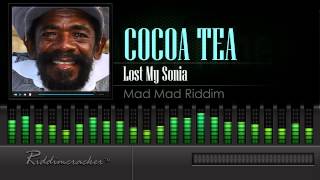 Video thumbnail of "Cocoa Tea - Lost My Sonia (Mad Mad Riddim)"