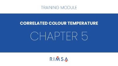 CORRELATED COLOUR TEMPERATURE (CCT) - 5