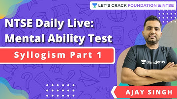 NTSE Daily Live: Mental Ability Test | Syllogism Part 1 | Mathematics | Ajay Singh
