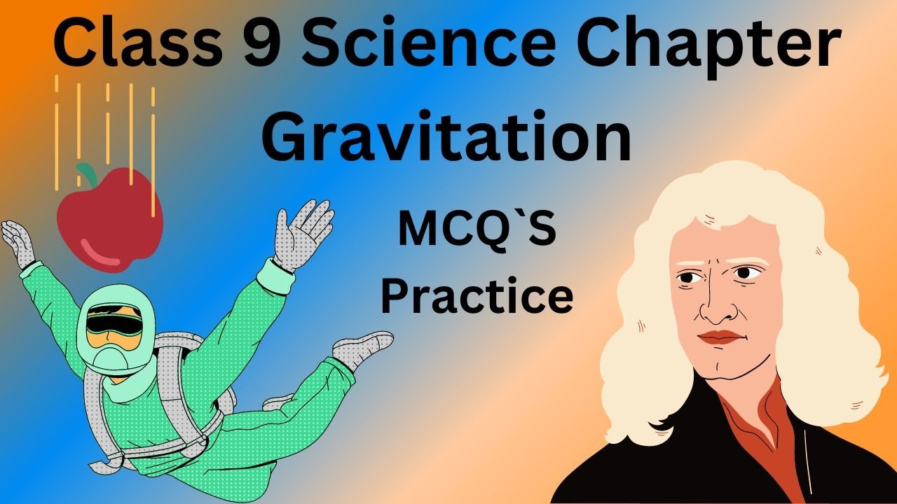 Gravitation chapter 10 class 9 MCQ || Physics || Chapter 10 || Most important MCQ ||