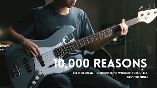 10,000 Reasons - Matt Redman // Bass Tutorial (FREE TABS!) chords