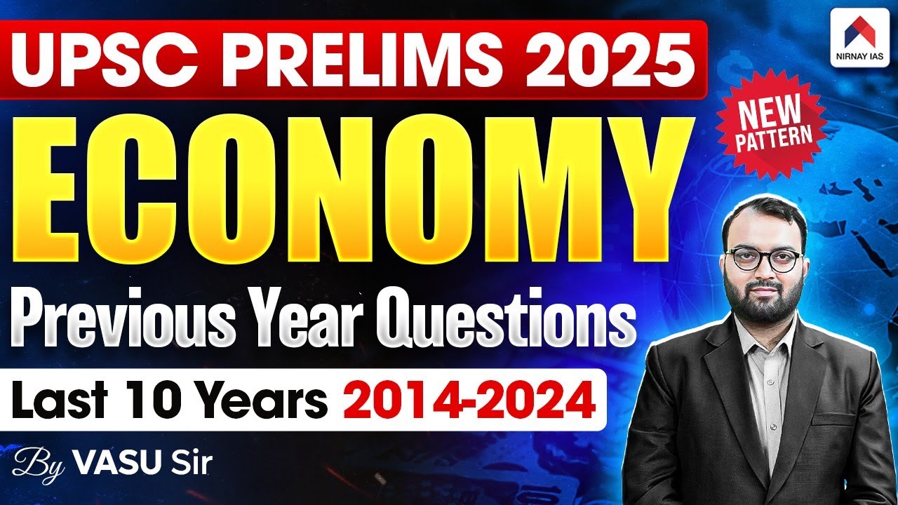 UPSC Economics PYQ Marathon | INDIAN ECONOMY PYQ UPSC Prelims 2025 ...