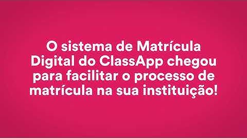 Sistema de Matrículas ClassApp: menos burocracia para a sua escola