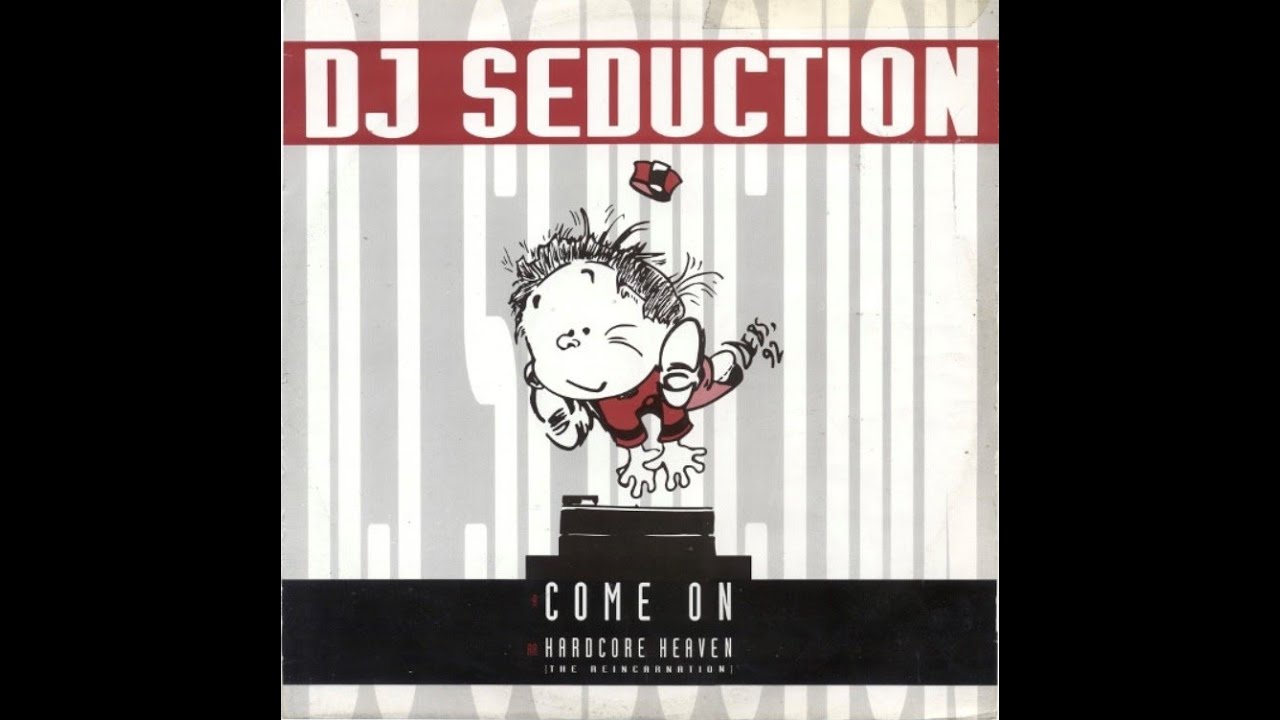 DJ Seduction - Come On - Ffrreedom Records 1992 DJ Seduction - Come On - Ffrreedom Records 1992