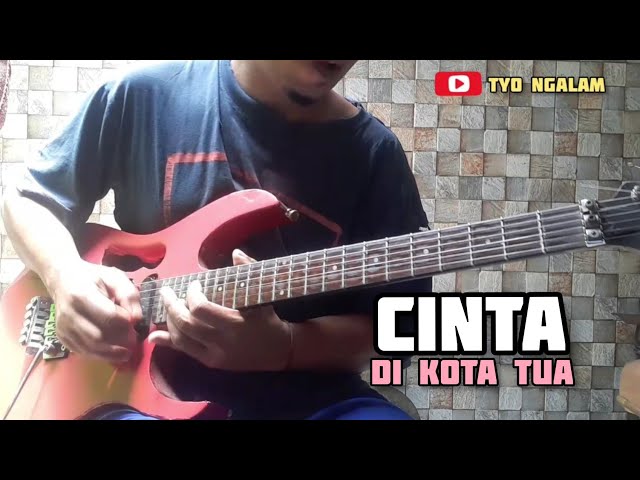 Nicky Astria - CINTA DI KOTA TUA (cover gitar) class=