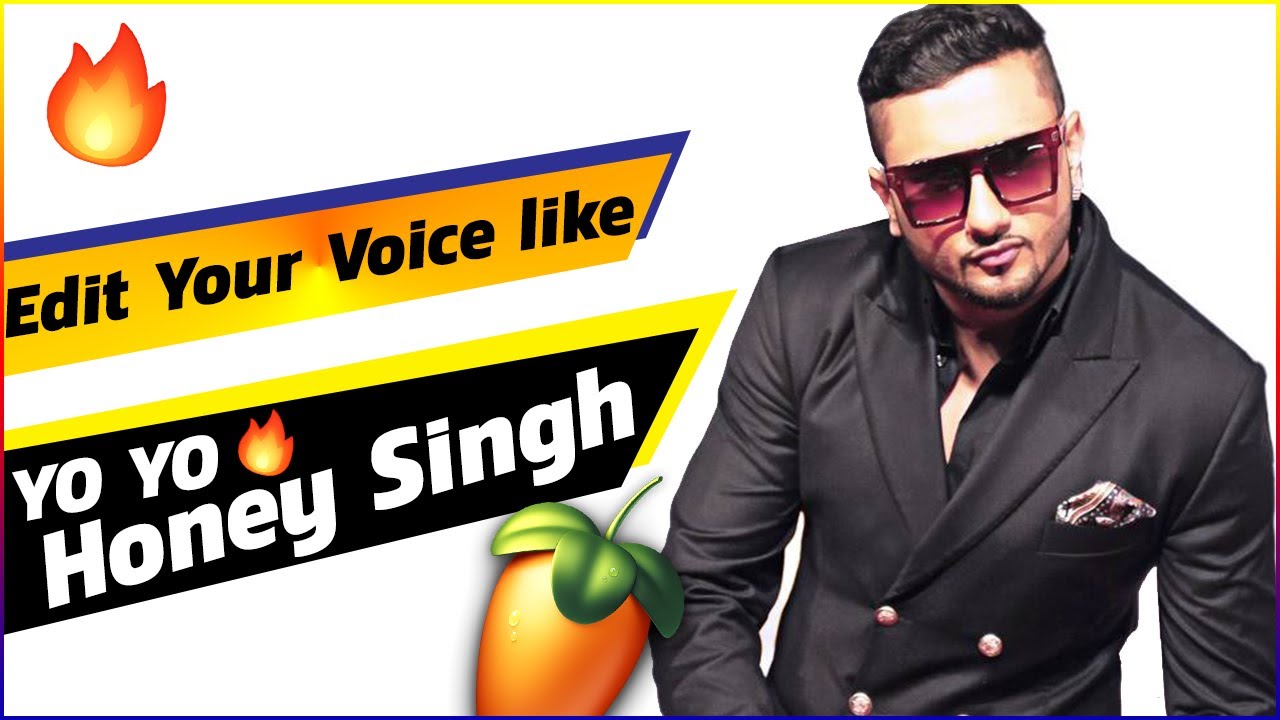 How To Make Voice Like Honey Singh FL Studio Hindi
