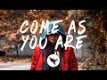 The Naked And Famous - Come As You Are (Lyrics)