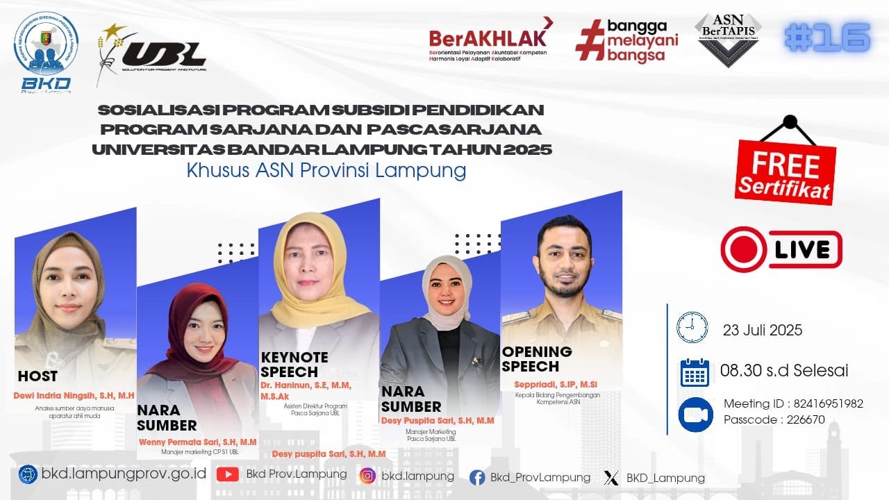 Sosialisasi Program Subsidi Pendidikan UBL Tahun 2025 (Khusus ASN Provinsi Lampung) #ASNBerTAPIS 16