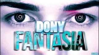 Dony - Fantasia (Official Single)