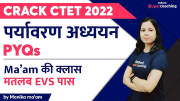 CTET 2022 Online Exam - Previous Year Papers Analysis (EVS) by Monika Kushwaha #ctet #ctet2022