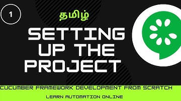 Cucumber framework | 01 | Setting up the project | Tamil