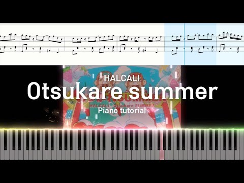 おつかれ Summer - HALCALI