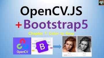 #1:  포팅 및 실행 (OpenCV.JS + Bootstrap5 )