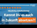 Neues Urteil: Häusliches Arbeitszimmer jetzt auch für DICH absetzbar!?