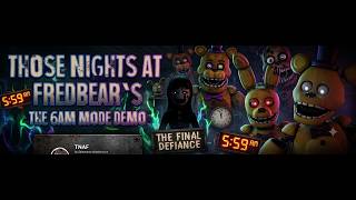 I SURVIVED TNAF 6AM MODE Those Nights at Fredbear's Demo 😱 Full Gameplay (4K 60FPS) #tnaf #thething