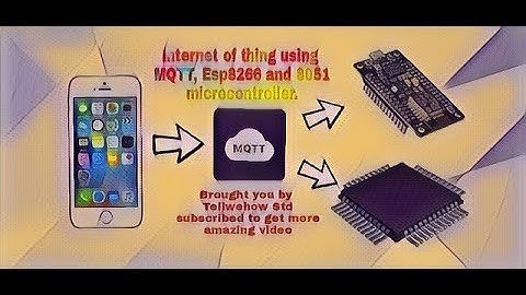 IoT Mqtt protocols interact with ESP8266 and 8051