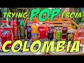 Trying different Pop in Colombia - What&#39;s it Like?