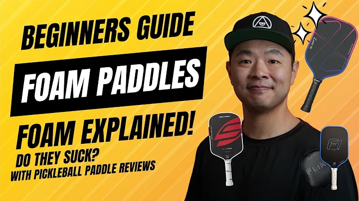 Foam Pickleball Paddles Explained: Ultimate Beginner Guide 2025