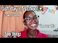 Grwm Last Day Of School (summer things)