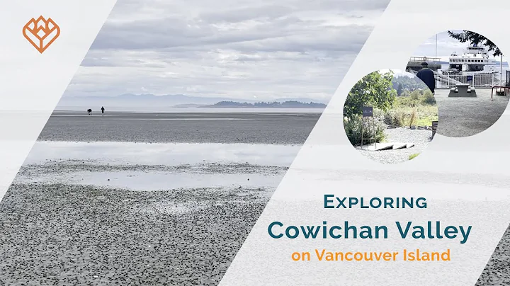 Exploring Cowichan Valley on Vancouver Island