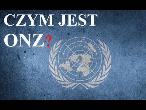 Wideo: Czym Jest ONZ