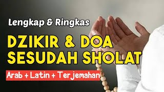 Sesuai Sunnah!! Dzikir Sesudah Sholat Disertai Teks Arab dan Arti