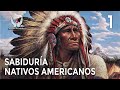 Sabiduría y Proverbios Nativos Americanos Parte 1 - Caminos de Sabiduría