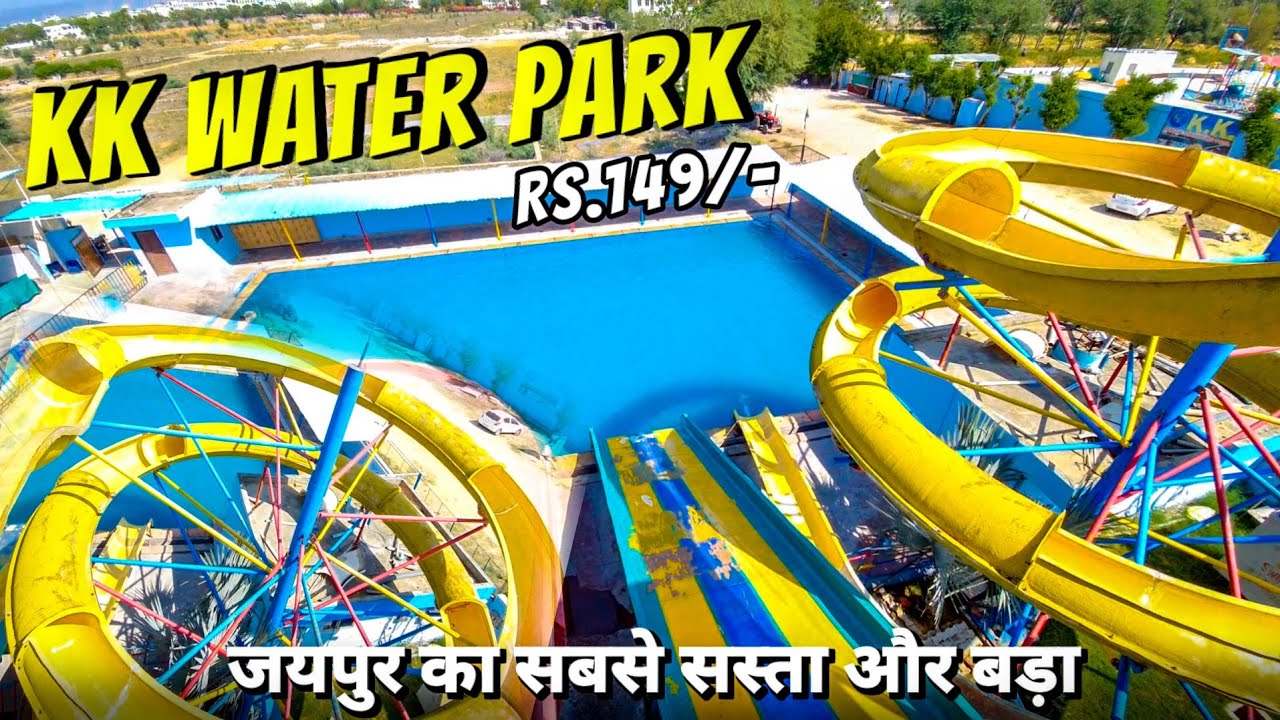 KK Waterpark Jaipur  Jaipurs Cheapest and Biggest Waterpark At Rs149  