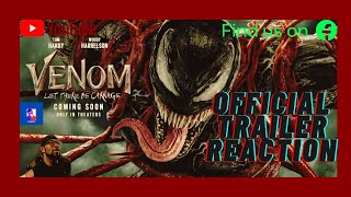 VENOM 2 OFFICIAL TRAILER REACTION