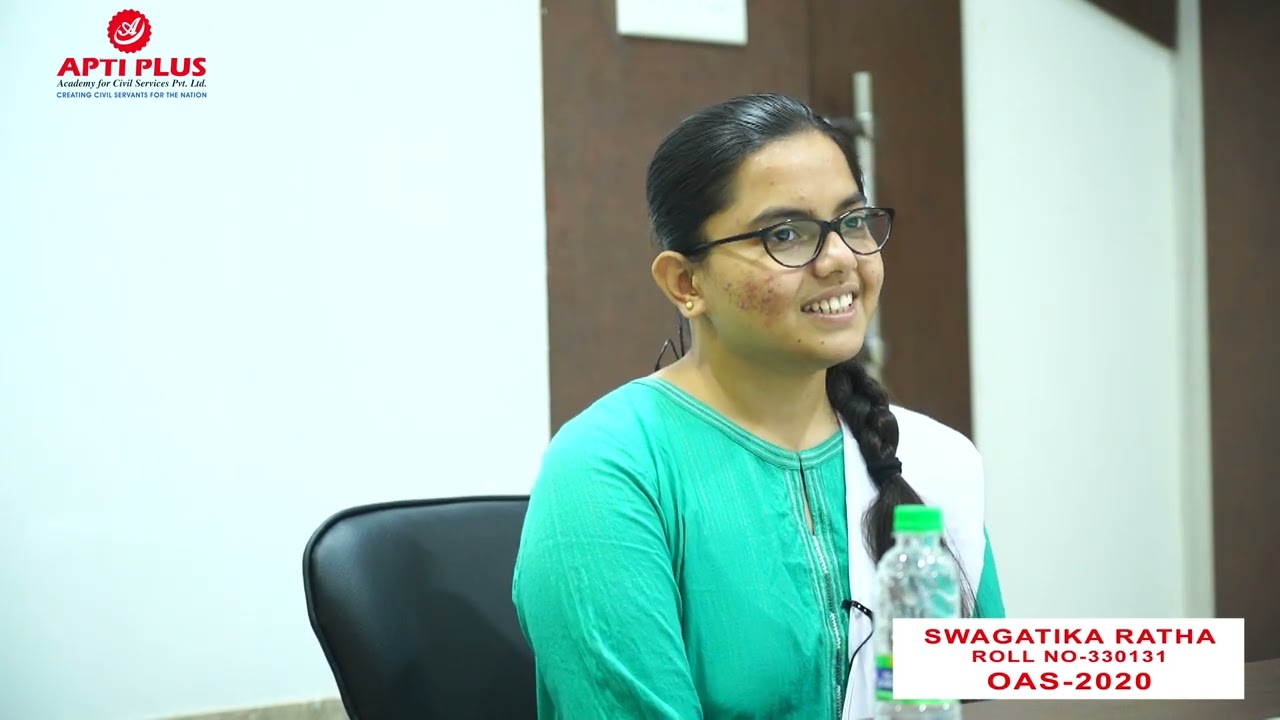 oas-2020-topper-ii-swagatika-rath-ii-rank-165-ii-feedback-about-apti