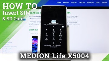 How to Insert SIM & SD in MEDION Life X5004 – Nano SIM Card Installation