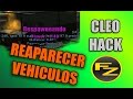 CLEO REAPARECER VEHÍCULOS SIN SER ADMIN | FENIXZONE 2019