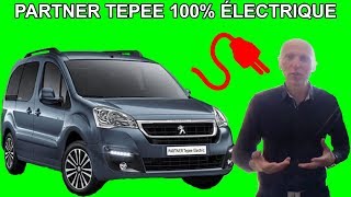 Nouveau Peugeot Partner Tepee Ludospace 100% électrique ! - Les tutos de Berbiguier