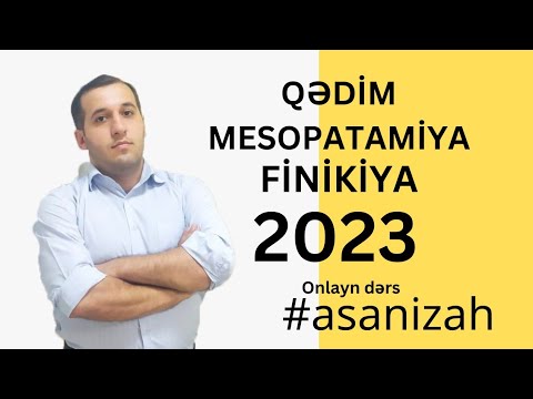 Qədim Misir mədəniyyəti | Mesopatamiya | Finikiya| Nümunə dərs-2