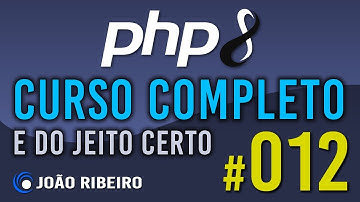 PHP 8 #012 OPERADOR DE ATRIBUIÇÃO E OPERADORES MATEMÁTICOS