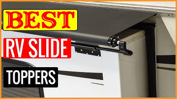 ✅ Best RV Slide Toppers On Amazon In 2023 🏆 Tested & Buying Guide
