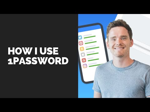 How I use 1Password