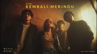 Download lagu Slam - Kembali Merindu (Cover) - Indie Rock Version
