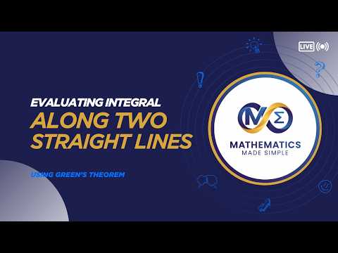 1.25 - EVALUATING INTEGRAL ALONG TWO STRAIGHT LINES