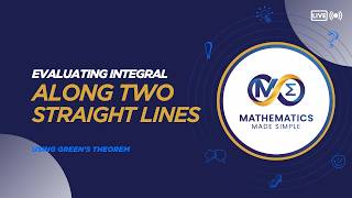 1.25 - EVALUATING INTEGRAL ALONG TWO STRAIGHT LINES