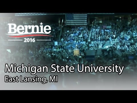 Bernie Sanders @ Michigan State University in East Lansing, MI (Mar 2) *Recorded Livestream*