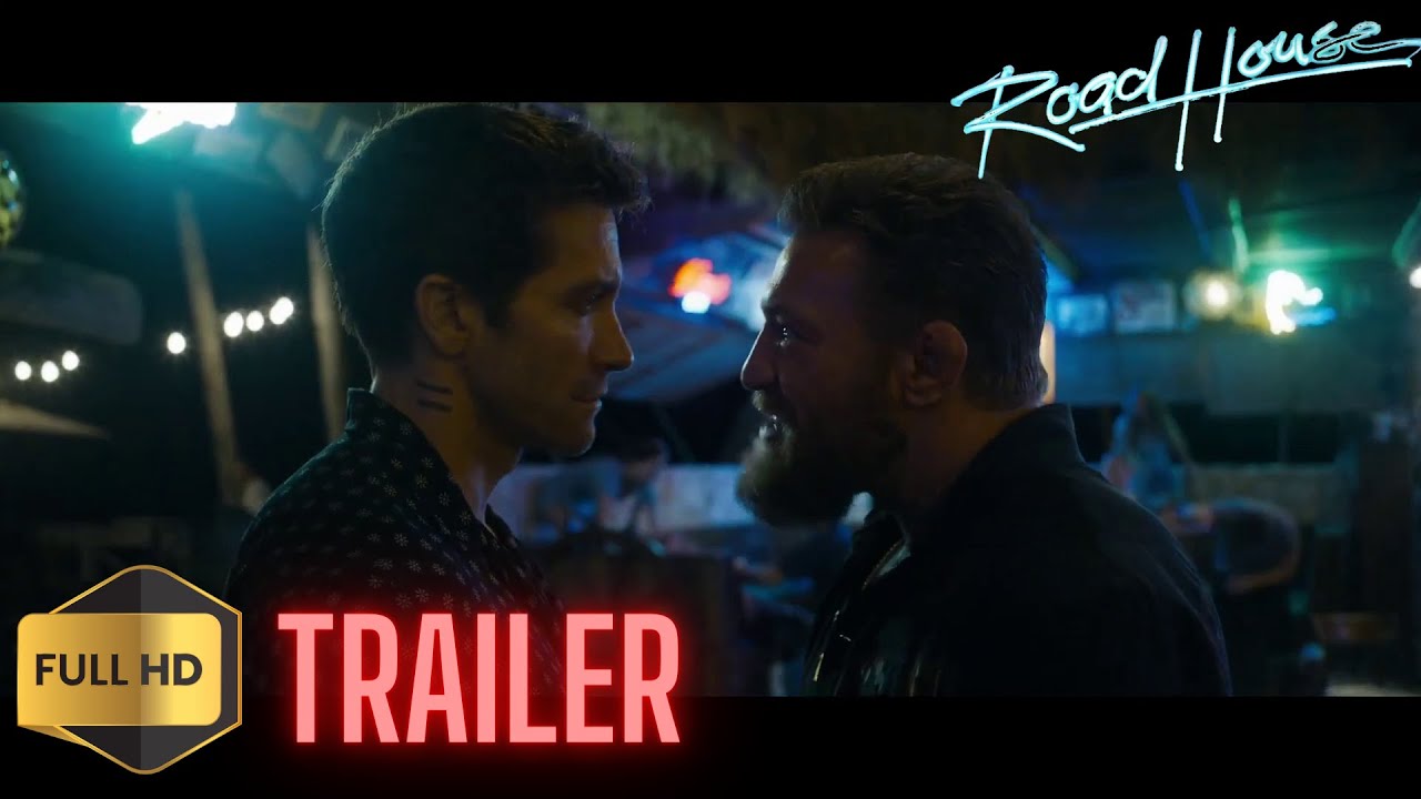 ROAD HOUSE Official Trailer 2024 Jake Gyllenhaal YouTube