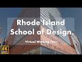 Rhode island school of design risd  virtual walking tour 4k 60fps