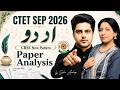 CTET SEP 2026 اردو Paper Analysis by Sachin Academy live 11am | Ilma Ma'am | CTET URDU