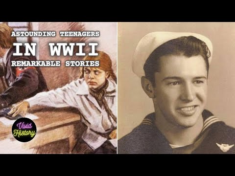 Incredible Teenagers of World War II | Vivid History